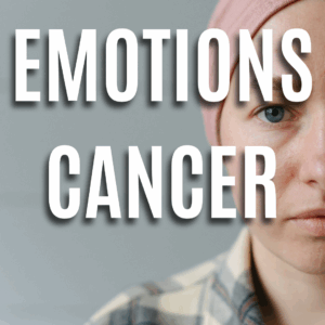Emotions In Cancer