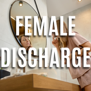 Female Discharge
