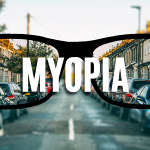 Myopia